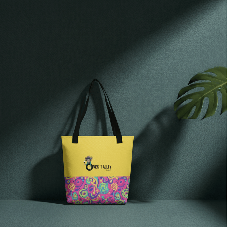 Over It Tote Bag - Bold Patterns for Bold Women