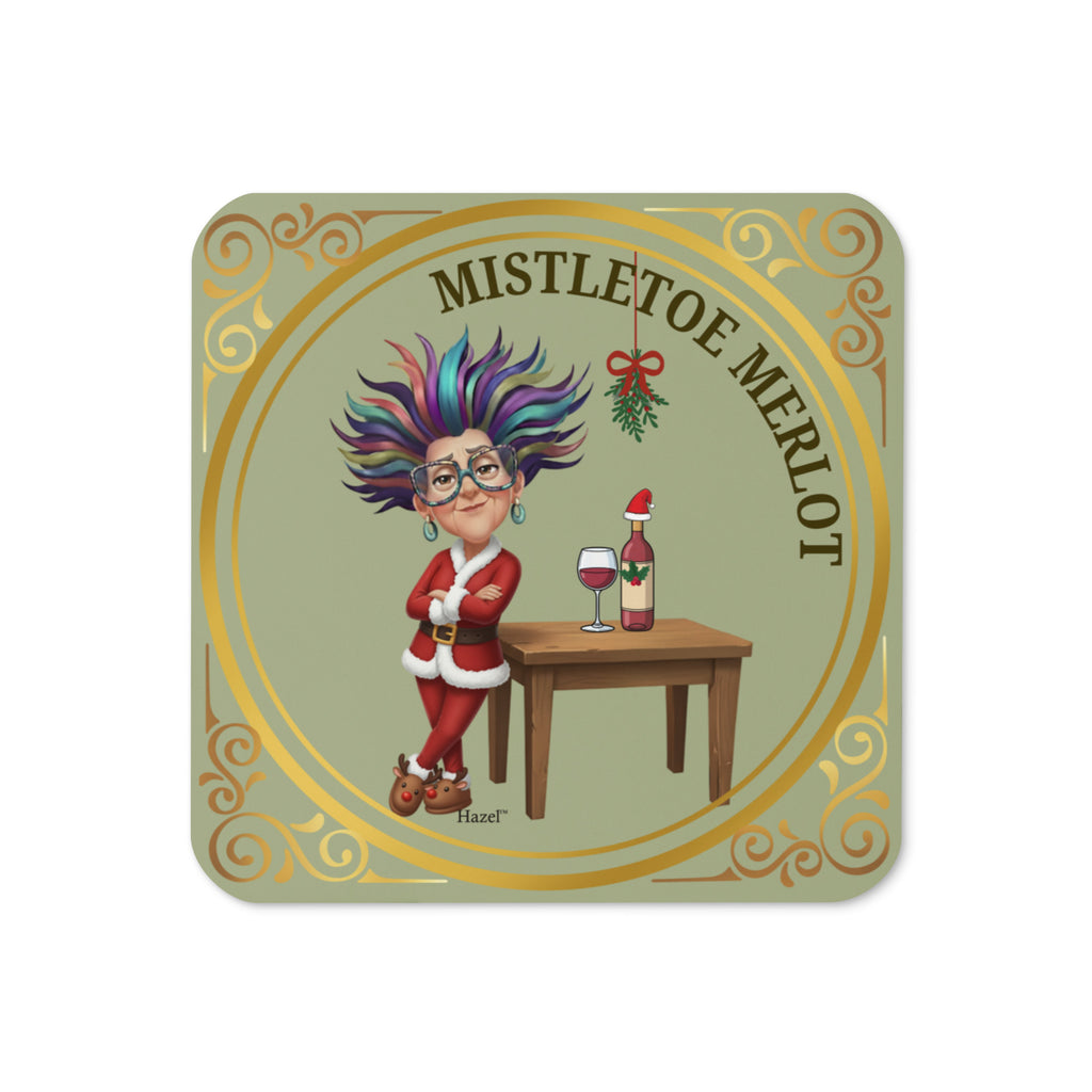 Funny Holiday Coaster MISTLETOE MERLOT™ Wine Lover  