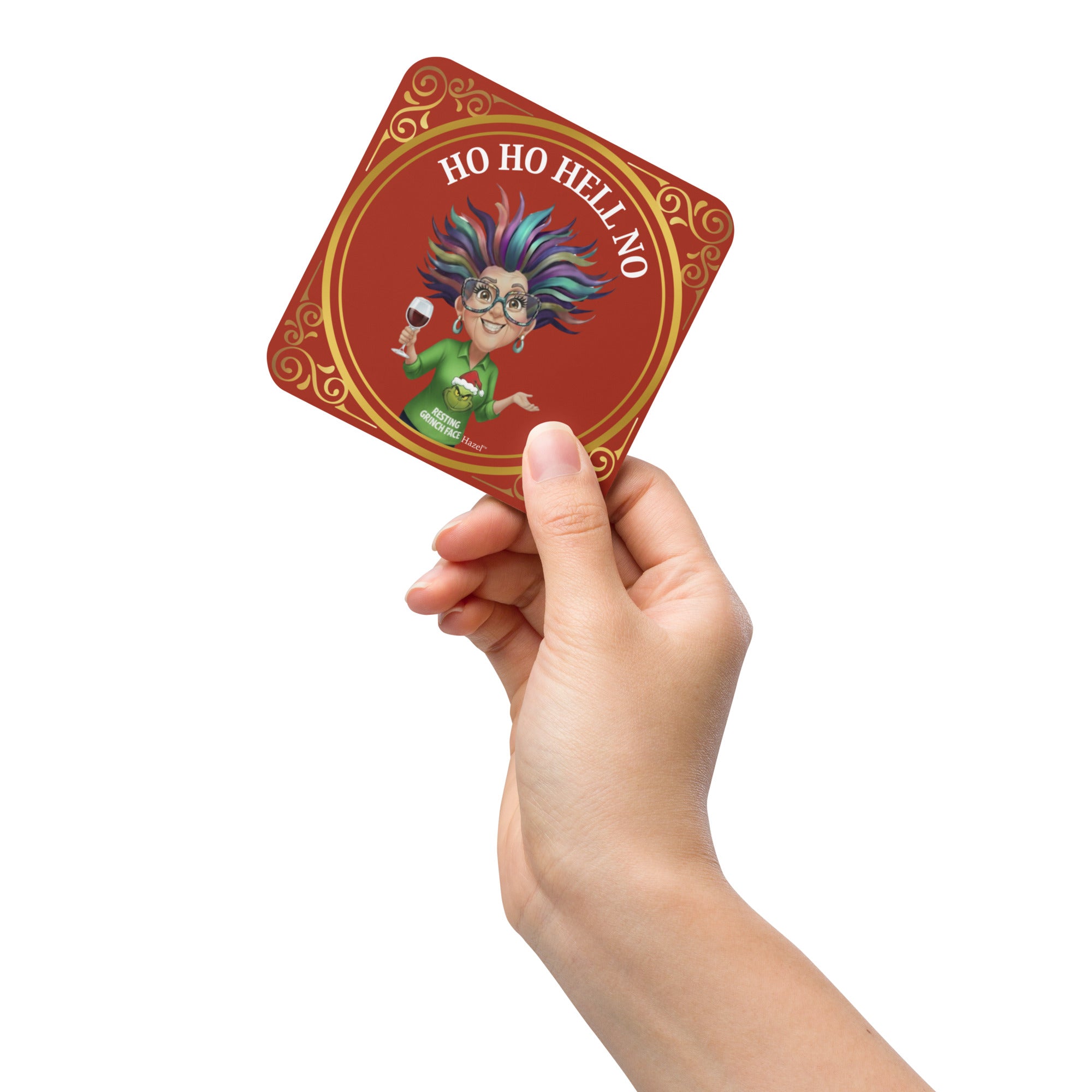 Funny Holiday Coaster HO HO HELL NO™ Resting Grinch Face 