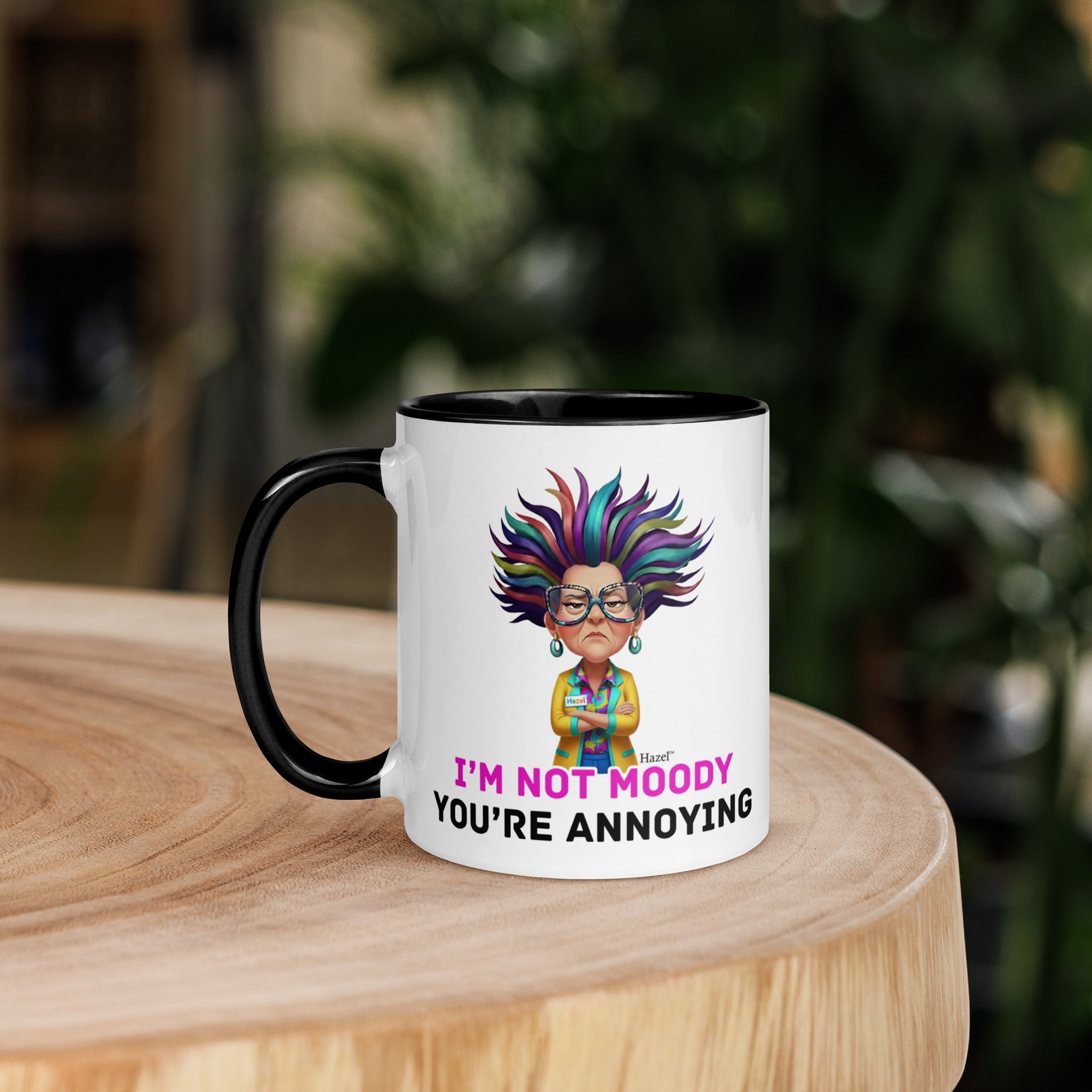  Funny Menopause Coffee Mug 11oz - I'm Not Moody You're Annoying