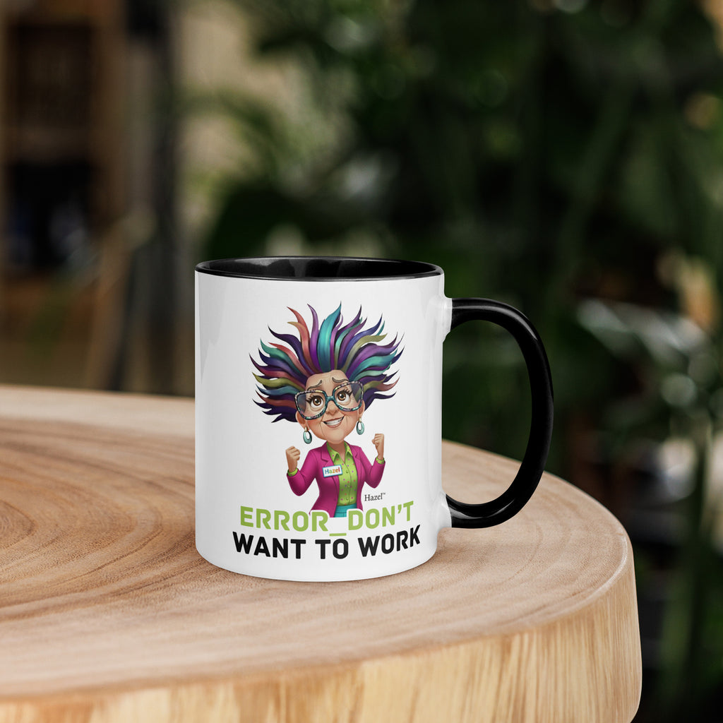 Funny Menopause Coffee Mug 11oz - Error Don’t Want to Work 