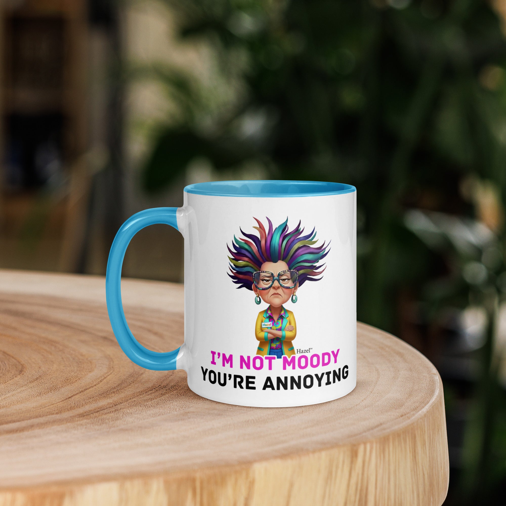  Funny Menopause Coffee Mug 11oz - I'm Not Moody You're Annoying
