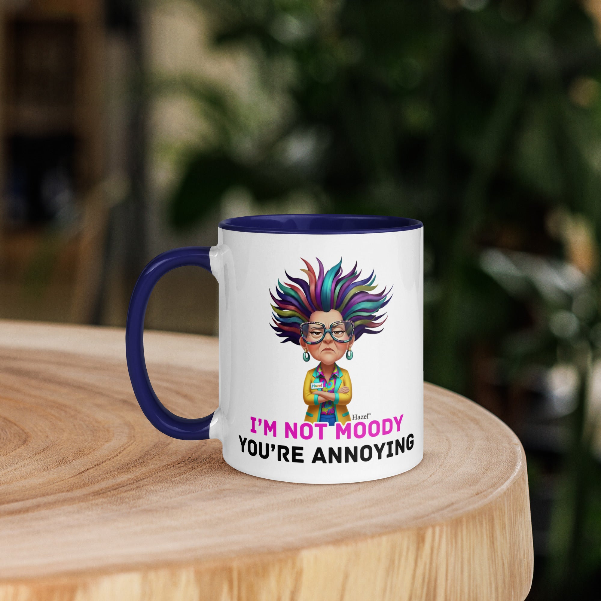  Funny Menopause Coffee Mug 11oz - I'm Not Moody You're Annoying