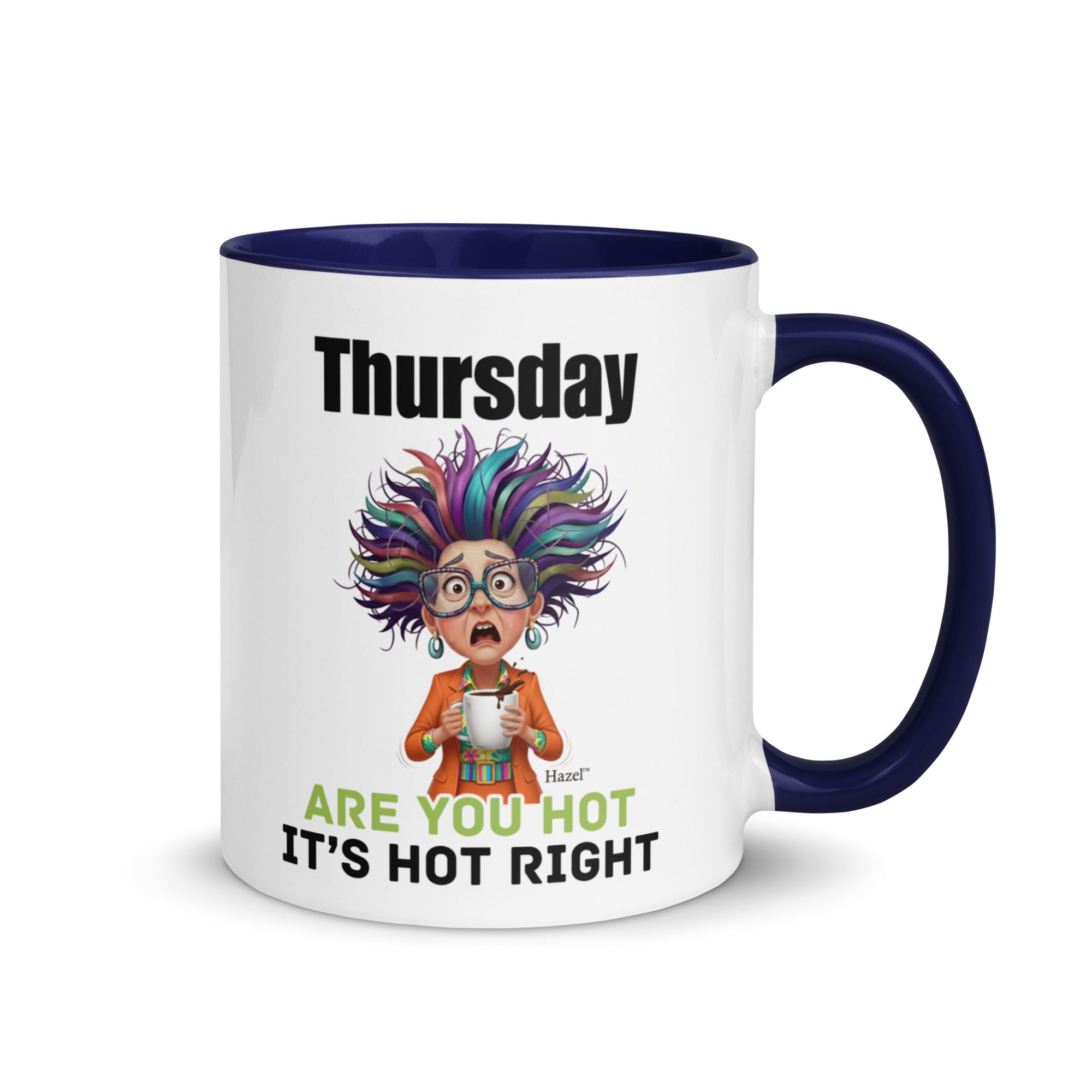 Funny Midlife Coffee Mug 11oz - Thursday Mug - Is It Hot In Here