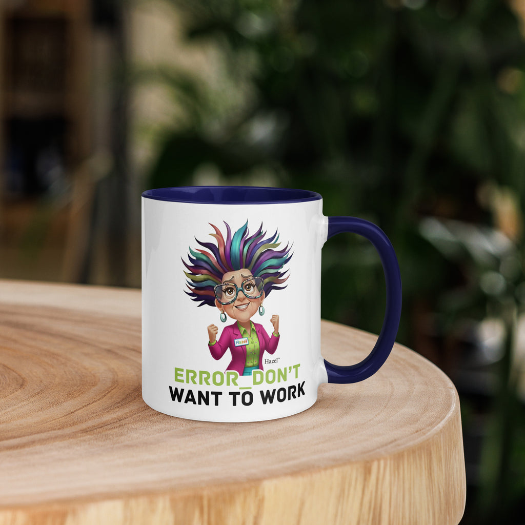 Funny Menopause Coffee Mug 11oz - Error Don’t Want to Work 