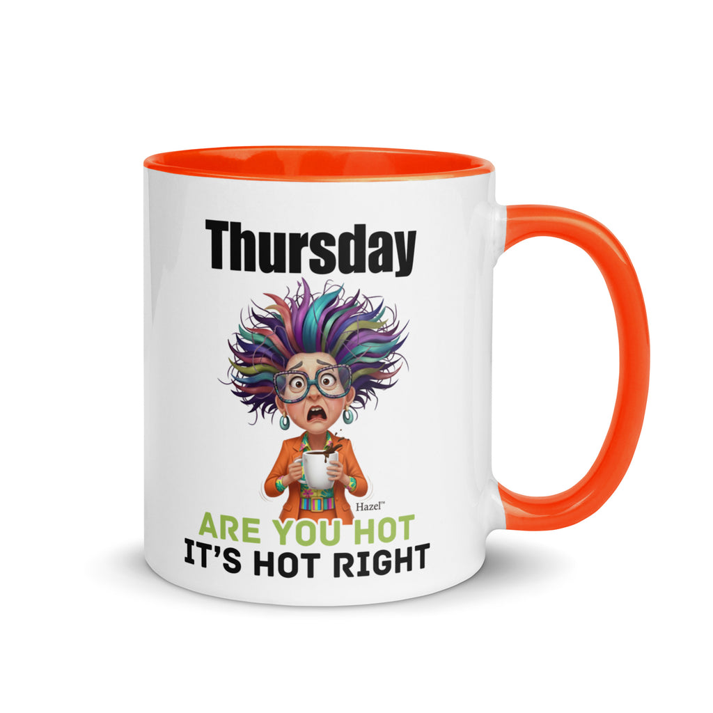 Funny Midlife Coffee Mug 11oz - Thursday Mug - Is It Hot In Here