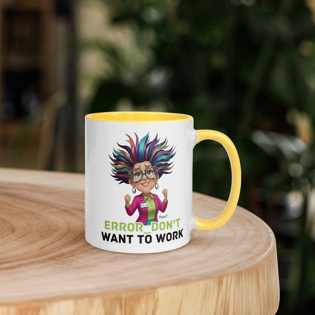 Funny Menopause Coffee Mug 11oz - Error Don’t Want to Work 