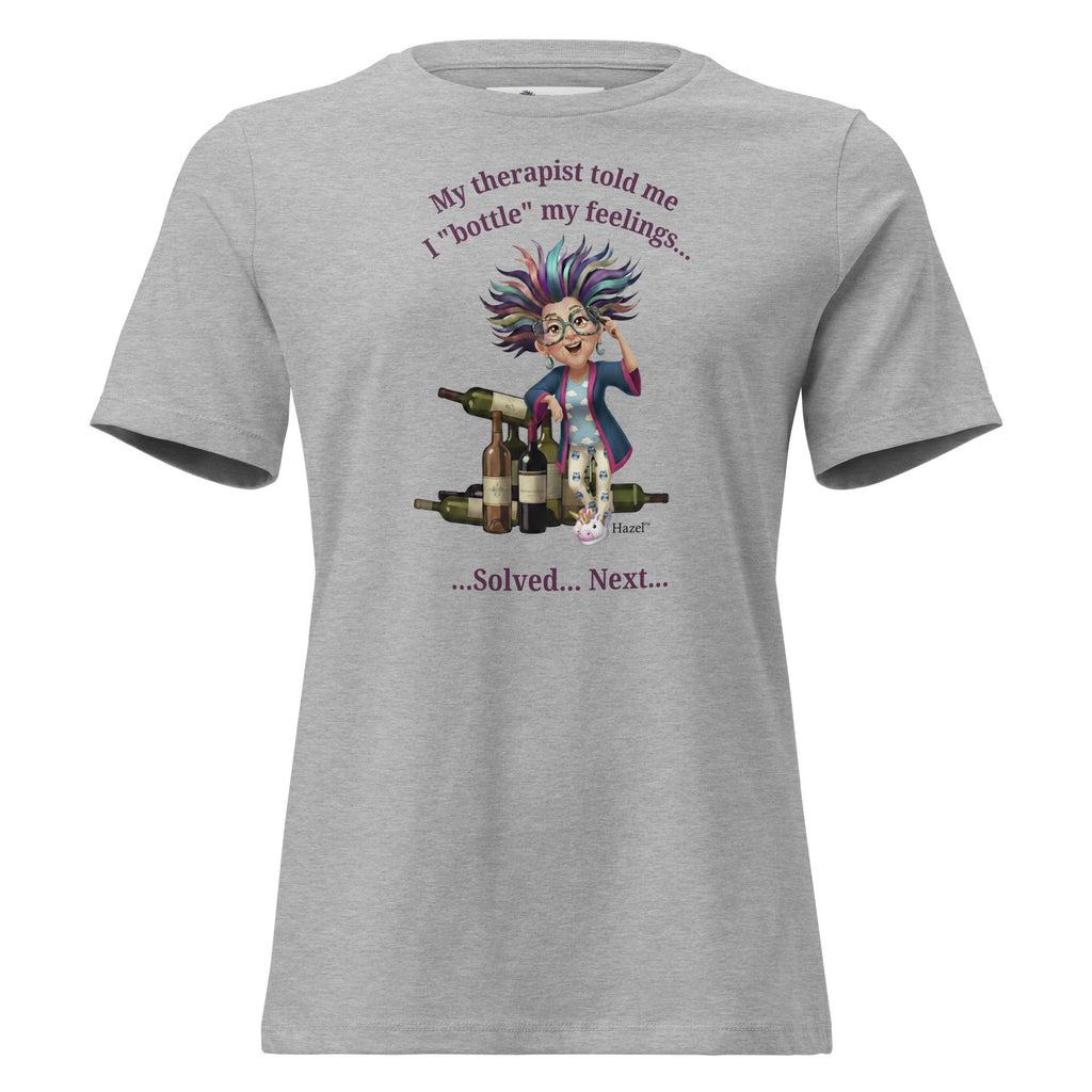 My Therapist Told Me Relaxed Fit T-Shirt 